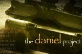 The Daniel Project The Daniel Project