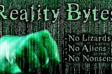 Reality Bytes Radio now Streaming 24/7 – Thursday 2nd May with Guest Charlotte Iserbyt & Co-Host Brian Gerrish ~ Click to listen